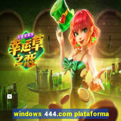 windows 444.com plataforma